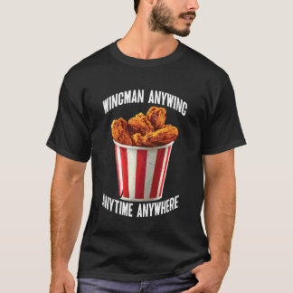 Wingman Anywing Altijd Overal Kip Verlangens  T-shirt