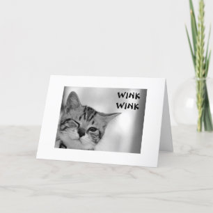 WINK WINK - KITTEN VERZENDT FLIRTS VOOR VERJAARDAG KAART