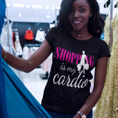 Winkelen is mijn cardio grafische afdruk (v2) t-shirt