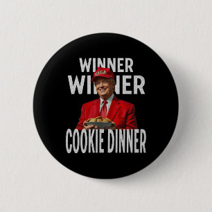 Winnaar Cookie Dinner Funny Trump 2024 47e Ronde Button 5,7 Cm