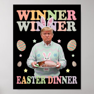 Winnaar Paasdiner President Trump Happy Poster