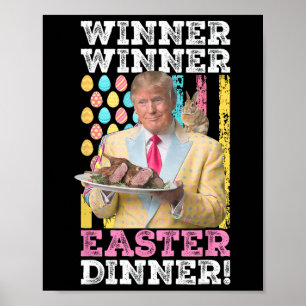 Winnaar Pasen Diner Grappig Trump Pasen US Poster