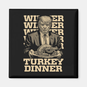 Winnaar Turkije Diner Grappig Trump Thanksgiving Magneet