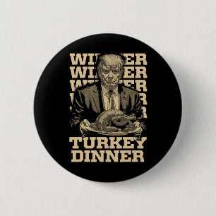 Winnaar Turkije Diner Grappig Trump Thanksgiving Ronde Button 5,7 Cm