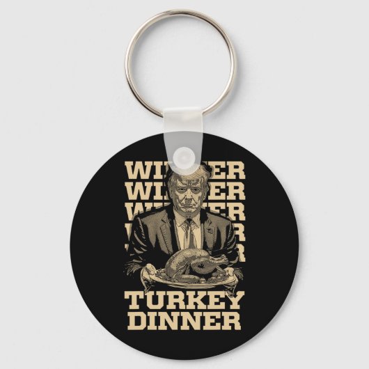 Winnaar Turkije Diner Grappig Trump Thanksgiving Sleutelhanger (Voorkant)