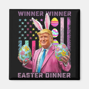 Winnaar Winnaar Pasen Diner Grappig Trump Gelukkig Magneet