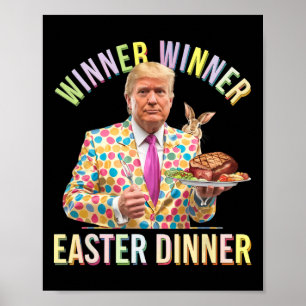 Winnaar Winnaar Pasen Diner President Trump Gelukk Poster