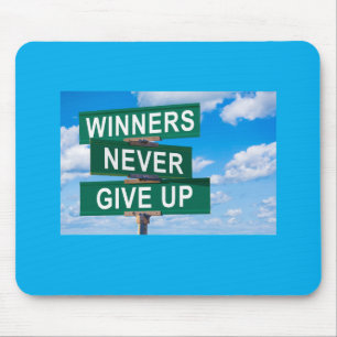 Winnaars Geven Nooit Op Motiverende Muismat
