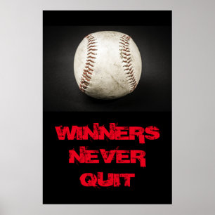 Winnaars houden nooit Inspirerend honkbal uit Poster