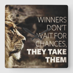 Winnaars nemen risico's - Motivatie Vierkante Klok