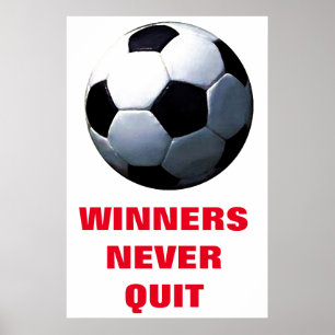 Winnaars Nooit stoppen met Inspirerend Voetbal Foo Poster