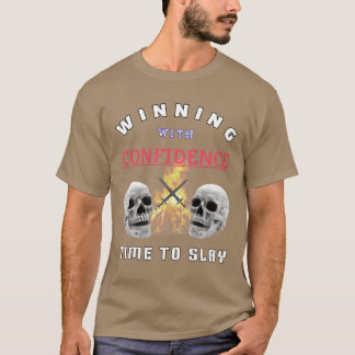 Winnen met zelfvertrouwen om grappig te spelen t-shirt