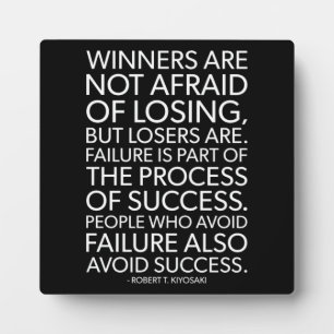 Winners Are Not Afraid Of Losing - Motivational Fotoplaat
