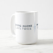 Winning Alone Counts Twice Mug (Devant gauche)