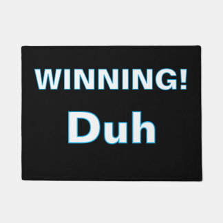 ''Winning, Duh'' Doormat Deurmat
