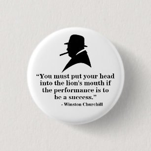 Winston Churchill Badge - Quote 3 Ronde Button 3,2 Cm