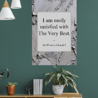 Winston Churchill citaat; Het Aller Beste Poster