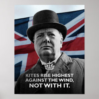 Winston Churchill-"Kites Rise Hoogste" Poster