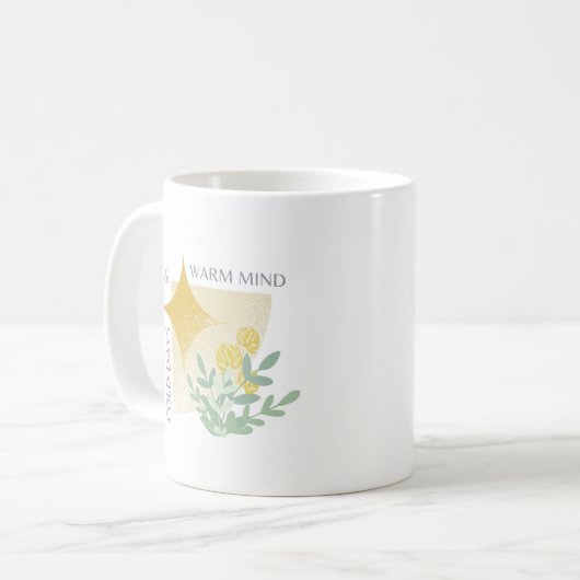 Winter Calm Mug — Cold Days & Warm Mind | Cozy Min (Devant gauche)