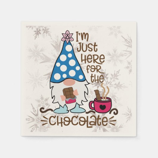 Winter Gnome Ik ben hier voor het chocolade. Servet (Voorkant)