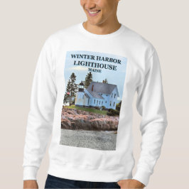 Winter Harbor Lighthouse, Maine Sweatshirt