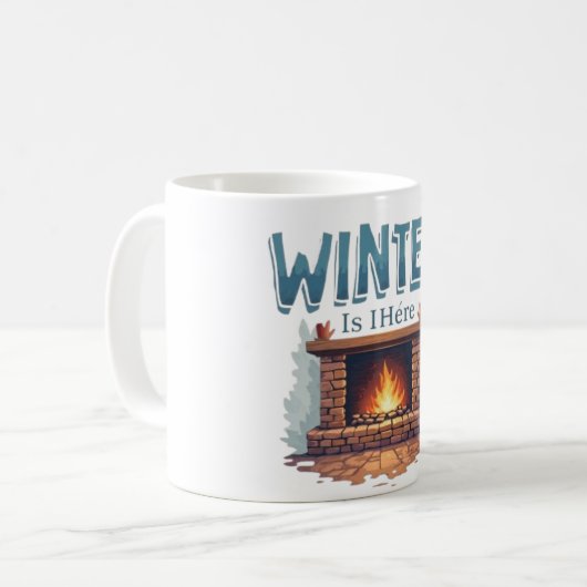 Winter Is Here Fireplace Mug – Cozy Fire Design (Devant gauche)