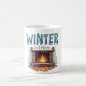 Winter Is Here Fireplace Mug – Cozy Fire Design (Centre)