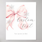 Winter Pink Bow Custom Text Table Sign Poster (Voorkant)