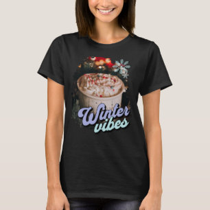 Winter Vibes Hot Cacao T-shirt