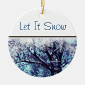 Winter Wonderland Ornement "Let it Snow" (Devant)
