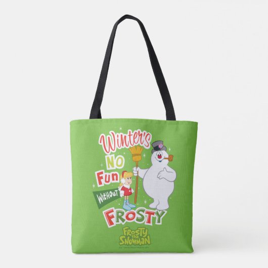 Winter's No Fun without Frosty the Snowman™ Draagtas (Achterkant)