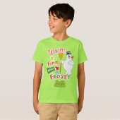 Winter's No Fun Without Frosty the Snowman™ T-shirt (Voorkant volledig)