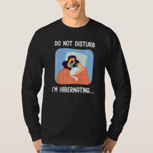 Winterslaap Ik ben in winterslaap Winter Koude Sl T-shirt