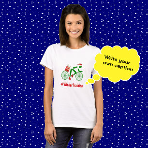 Wintertraining aangepaste tekst xmas-cyclus t-shirt