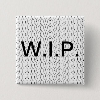 WIP-werk in uitvoering breinknop Vierkante Button 5,1 Cm