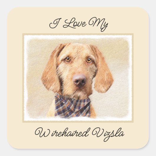 Wirehaered Vizsla-schildering - Cute Original Dog Vierkante Sticker (Voorkant)