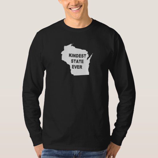 Wisconsin Kindest State Ever Reizen Beste Rang Al  T-shirt (Voorkant)