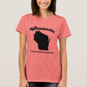 Wisconsin - Kom onze zuivellucht ruiken T-shirt