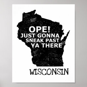 Wisconsin Map Ope Sneak Afgelopen Ya Daar Slang Ge Poster