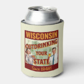 Wisconsin overdrinkt uw toestand sinds 1848 blikjeskoeler (Blikje Voorkant)