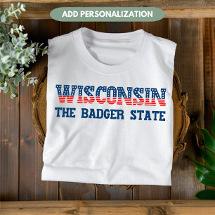 Wisconsin Patriottisch Dasborre Staat Aangepaste T T-shirt