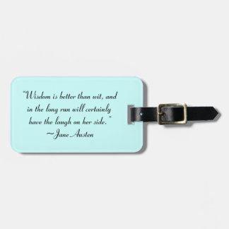 Wisdom is beter dan Wit Jane Austen Quote Bagagelabel