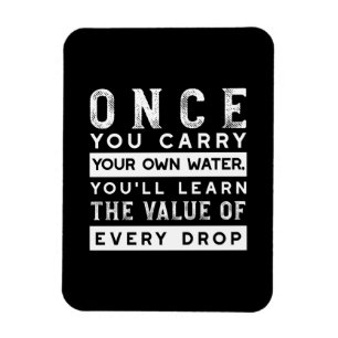 Wisdom Quote Design - waarde van elke druppel Magneet