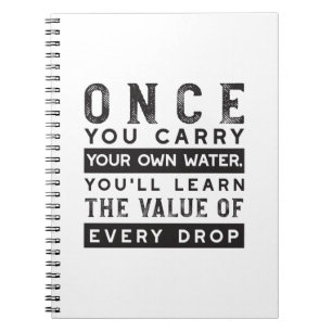 Wisdom Quote Design - waarde van elke druppel Notitieboek