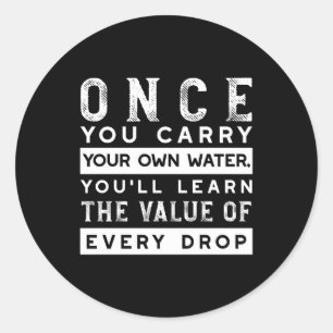 Wisdom Quote Design - waarde van elke druppel Ronde Sticker