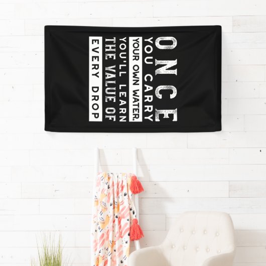 Wisdom Quote Design - waarde van elke druppel Spandoek (Insitu)