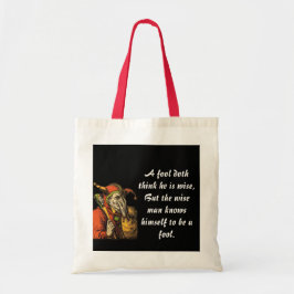 Wise Fool Tote Bag