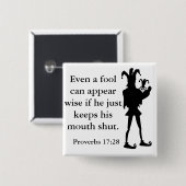 Wise Fool Vierkante Button 5,1 Cm (Voorkant /achterkant)