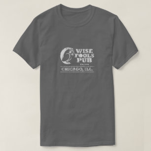 Wise Fools Pub T-shirt