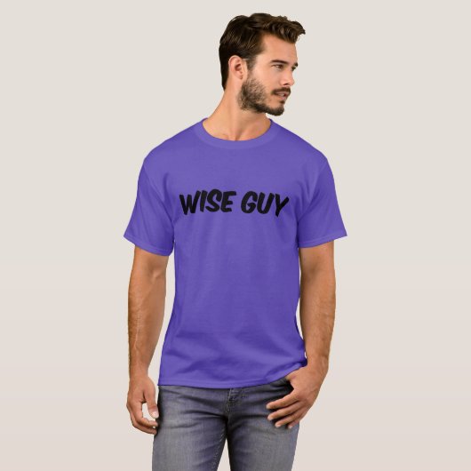 Wise Guy Centre Texte noir de base T-shirt (Devant entier)